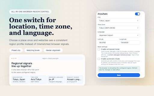 Anywhere :: Spoof location, time zone, and language together so sites see one consistent regional identity.