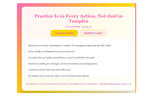 Practice Is in Every Action :: A extension offering 100 mindfulness quotes categorized into Living the Practice and Buddhist Insights
