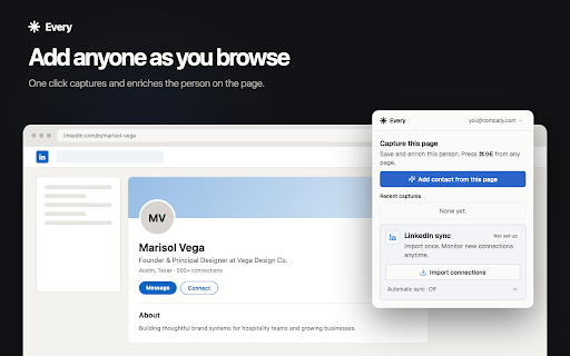 Every AI: Add Contacts from Any Page :: Add anyone to your Every contacts from any page — capture LinkedIn profiles, team pages, and bios in one click.