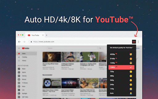 Auto HD/4k/8k for YouTube™ - YouTube™ Auto HD :: Automatically set your default YouTube™ video quality with this great new Auto HD, supporting high definition resolution HD/4k/8k.