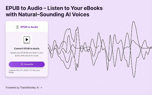 EPUB to Audio :: Use AI to convert e-books into natural, smooth audio for listening.