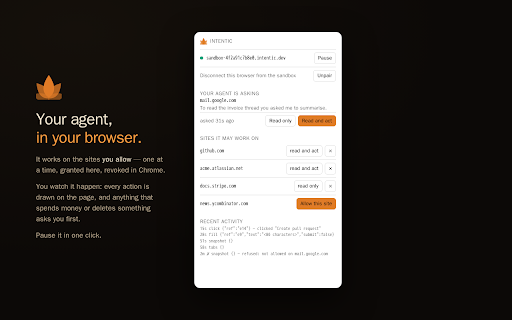 Intentic — your agent, in your browser :: Let your intentic sandbox work in this browser, on the sites you allow, while you watch it happen.