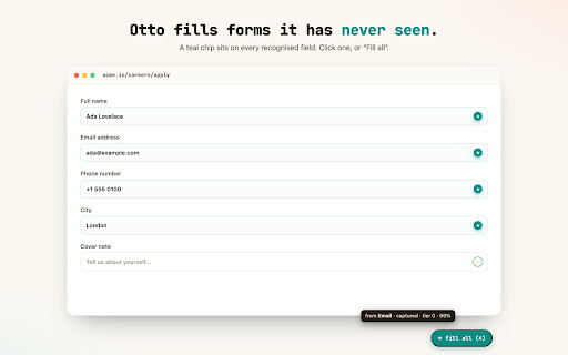 OttoFill :: Otto remembers every form you fill and fills new ones for you — privately, on your device.