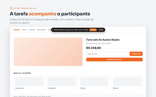 UXTap — Teste em site real :: Registra cliques, rolagem e páginas em testes do UXTap. Só no site do teste e só durante o teste. Nunca lê o que você digita.