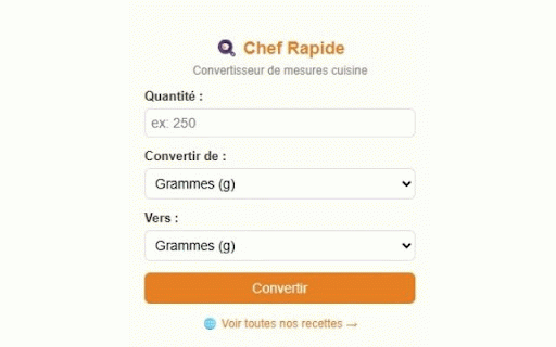 Chef Rapide - Recettes & Conversions :: Convertisseur de mesures cuisine et accès rapide à vos recettes.