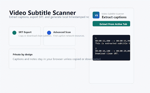 Video Subtitle Scanner :: Extract accessible timed captions from the active video tab and export SRT transcripts and notes.
