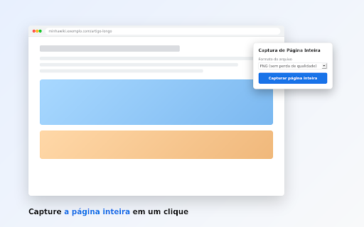 Captura de Página Inteira :: Tira um screenshot da página inteira, do início ao fim, mesmo em páginas bem longas.