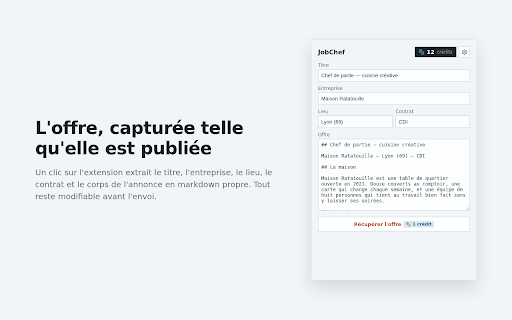 JobChef :: Capturez les offres d'emploi et laissez JobChef les noter à votre goût.