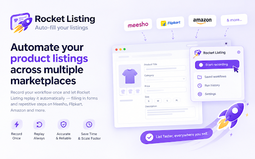 Rocket Listing :: AI listing assistant for Meesho, Flipkart, Amazon and more. Automate product uploads, fill forms, and replay seller tasks.
