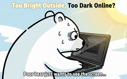 Sunny Bear :: Turn dark sites into bright, readable pages — one click for sunny, outdoor browsing.