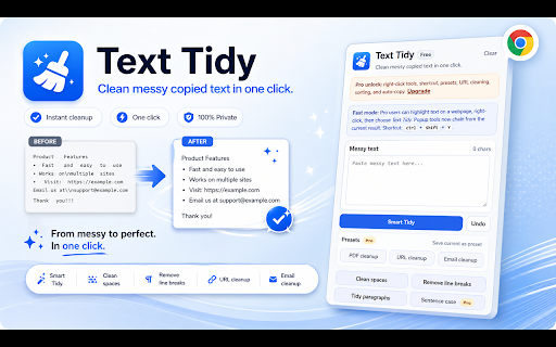 Text Tidy :: Clean messy copied text, URLs and broken line breaks in one click. Free basics with a simple Pro unlock.