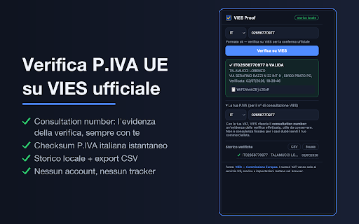 VIES Proof — EU VAT Validator :: Validate EU VAT numbers on the official VIES service. Local exportable history and consultation number. No tracking.