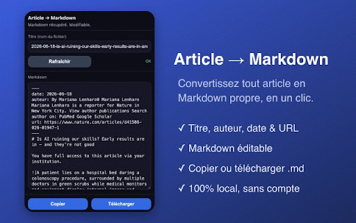 Article → Markdown :: Extrait un article (titre, auteur, date, url) et génère un Markdown éditable, copiable et téléchargeable.