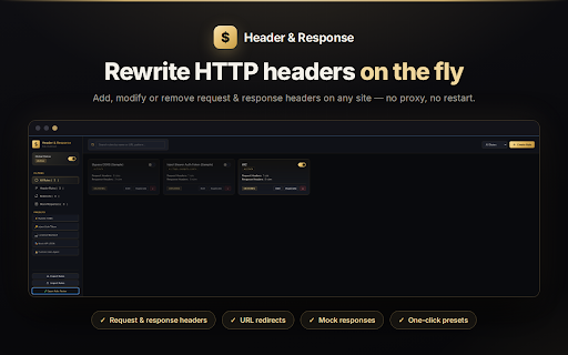 Header & Response Modifier :: Override HTTP request/response headers, status codes, redirect URLs, mock responses, and modify request payloads.