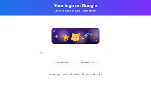Change Google Logo :: Replace the Google logo with your own image or a preset. Fully on-device — your images never leave your device. No signup.