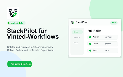 StackPilot :: Relist- und Outreach-Assistent fuer Vinted mit Safety-Gates, Dedupe und kontrollierten Delays.