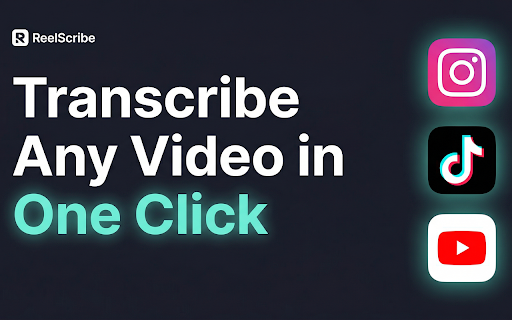 ReelScribe — Video Transcription :: Transcribe Instagram Reels, TikTok videos, and YouTube Shorts directly from the page.