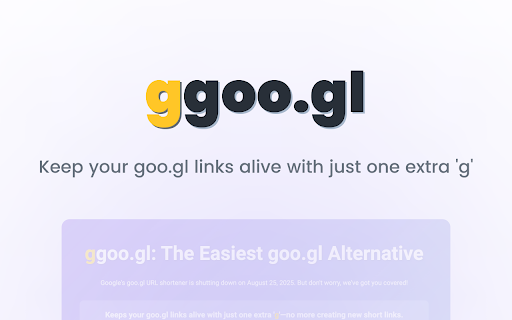 ggoo.gl :: Automatically converts goo.gl to ggoo.gl links on all websites. Keep your short links active after Google's shutdown!