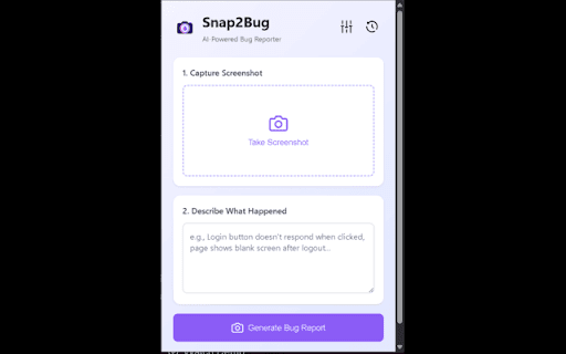 Snap2Bug - AI Bug Reporter :: AI-powered bug report generator using Gemini API. Capture screenshots and generate professional bug reports instantly.