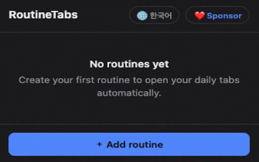 RoutineTabs :: Open your daily tab sets automatically on a weekly schedule. Reliable and DST-safe, completely free, with minimal permissions.