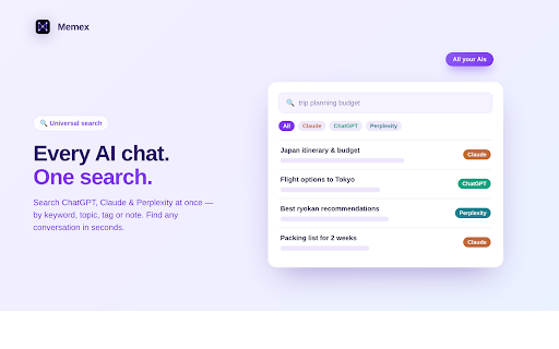 Memex :: Your multi-AI memory: search, group & ask across ChatGPT, Claude & Perplexity — local-first and private to you.
