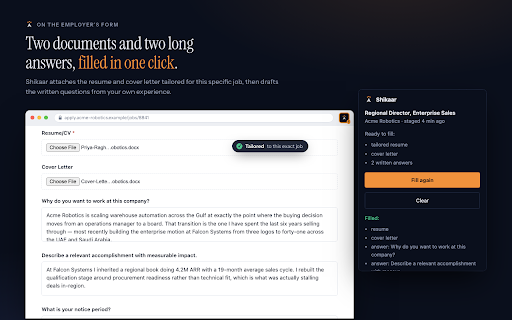 Shikaar :: Attaches your tailored resume and cover letter and drafts the written answers on job application forms. Never submits anything.