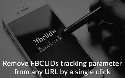 Remove FBCLIDs tracking parameter from URL :: Facebook adds ?fbclid= tracking parameter to every outbound link. This extension removes them easily by a single click.