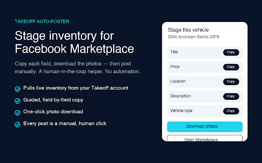 Takeoff Auto-Poster :: Pre-fills your Facebook Marketplace vehicle listing from dealership inventory for your review — you always click Publish.