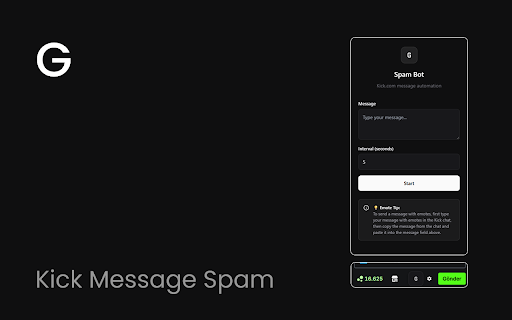 Gooyge Kick Message Spam :: Message automation tool for Kick.com chat.