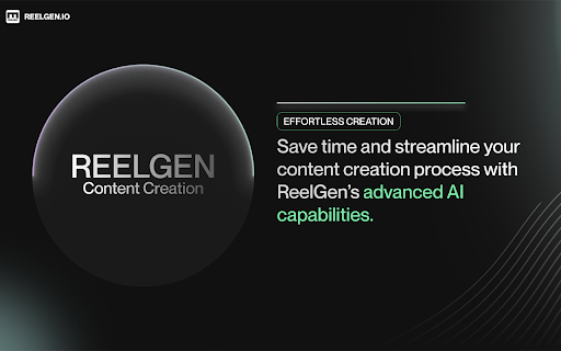 ReelGen Extension :: Simplify your blogging experience with Bloggen, the Chrome extension designed to make content creation easier and more effective.