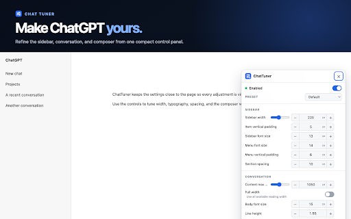 ChatTuner - ChatGPT Layout & Font Customizer :: Customize ChatGPT's width, font size, sidebar spacing, padding and layout with simple live controls.