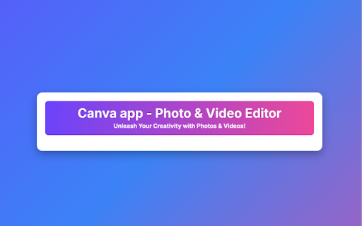 Canva app - Photo & Video Editor :: A simple photo and video editor with a modern design.