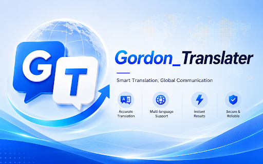 Gordon Translater :: A modern Google Translate client with light/dark themes, time-based auto theme, and selection-to-translate.
