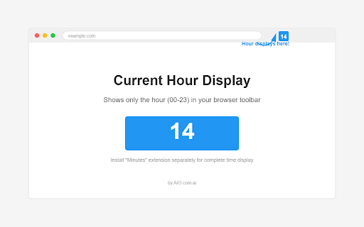 Current Hour :: Digital hour display in browser toolbar. Install Minutes extension separately for complete time by AIO.com.ai