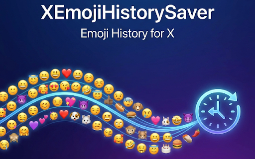 XEmojiHistorySaver :: X (旧Twitter) 上で入力された絵文字を自動保存し、履歴から呼び出せる拡張機能です。