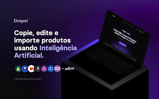 Dropei :: Copie produtos de outras plataformas, edite manual ou com uso de inteligência artificial e envie diretamente para sua loja.