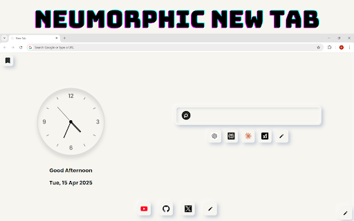Neumorphism NewTab :: A beautiful new tab page with neumorphic design, featuring customizable shortcuts, clock, bookmarks, and more