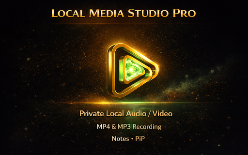 Local Media Studio Pro :: Private local player with MP4 and MP3 recording, notes, and PiP support.