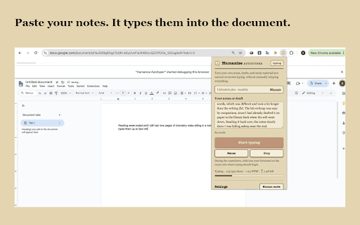 Humanize Autotyper: Auto Typer for Google Docs & Any Site :: Turn your own notes, drafts, and study material into natural on-screen typing, without manually retyping everything.