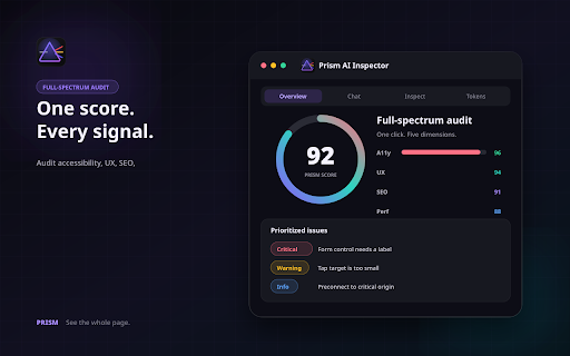 Prism – AI Website Audit & Inspector :: Audit accessibility, SEO, UX, performance and security. Inspect elements, extract design tokens and get AI-powered fixes.