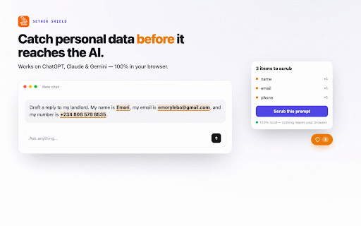Sether Shield — PII guard for AI chat :: Catches personal data in your prompt before it reaches ChatGPT, Claude, or Gemini. 100% local — nothing leaves your browser.