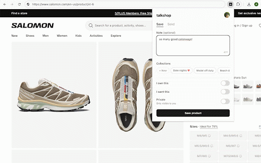 Talkshop :: Save things. Say why. One click from any store — brand, price, colors, all organized automatically.