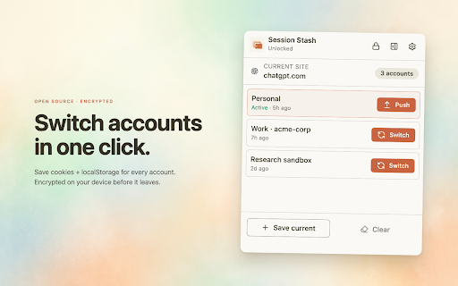 Session Stash :: Manage and switch multiple account sessions per site. Encrypted cookie and localStorage sync via Cloudflare KV.