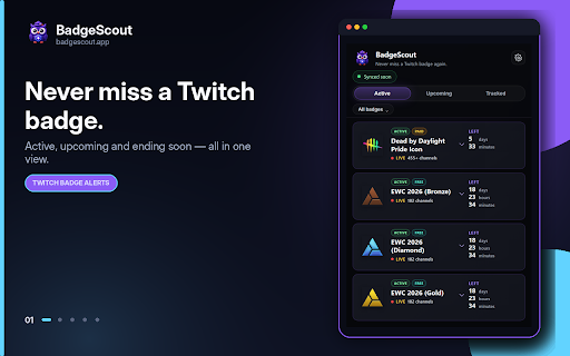 Twitch Badge Alerts - by BadgeScout :: Get alerts for active, upcoming, free, paid and final-24h Twitch badges. Track badges, set reminders and never miss one.