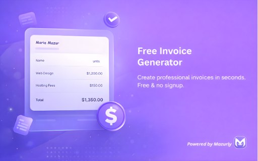 Free Invoice Generator by Mazurly :: Generate professional invoices instantly — free, no signup. By Mazurly.