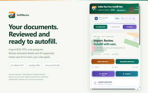 Indian Visa Form Autofill Max by SoftNuvia :: BGD PDF import, Monster AI passport scanning, reviewed profiles, visa document uploads and smart Indian visa form autofill.
