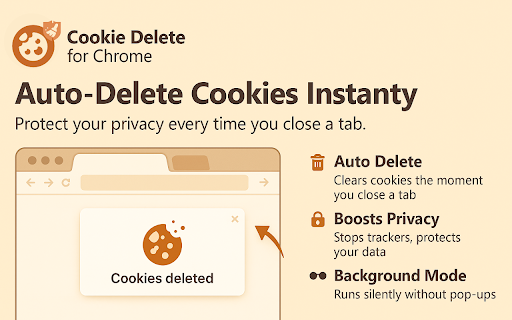 Cookie Delete for Chrome :: Use this extension to auto-delete cookies instantly when you close a tab for better privacy