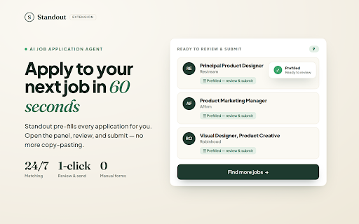 Standout: Instant Job Match & Apply with AI-Tailored Resume & Cover Letters :: Standout reads your resume, finds the right roles you fit, writes each application for you, and applies with one click