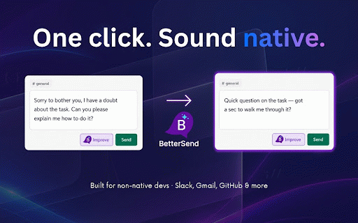 BetterSend — Rewrite Messages with AI :: Rewrite, translate and improve messages instantly across Slack, Gmail, LinkedIn, WhatsApp and more.