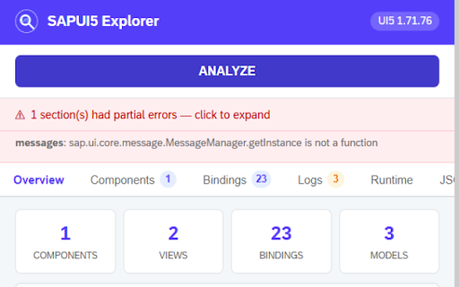 SAPUI5 Explorer :: Analyze SAPUI5/OpenUI5 apps: components, models, OData, bindings, routing, manifest, performance, logs. UI5 1.71+ and 2.x.